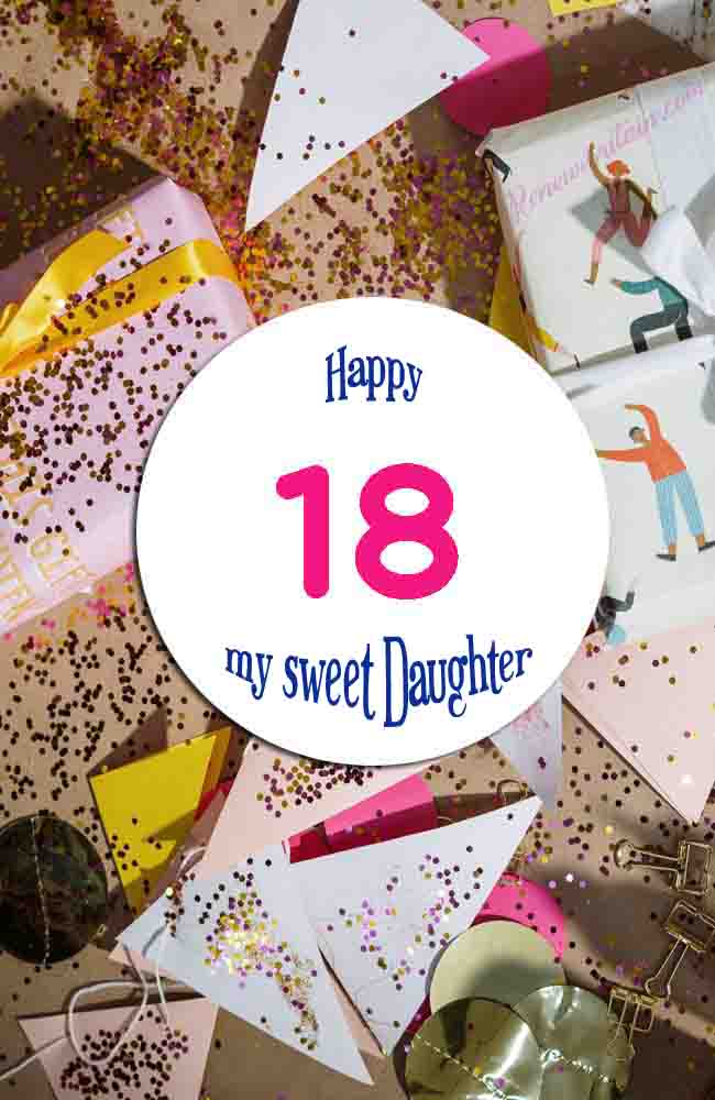 18th Birthday Wishes For Daughter